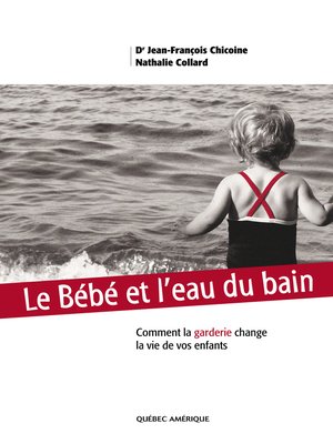 cover image of Le Bébé et l'eau du bain